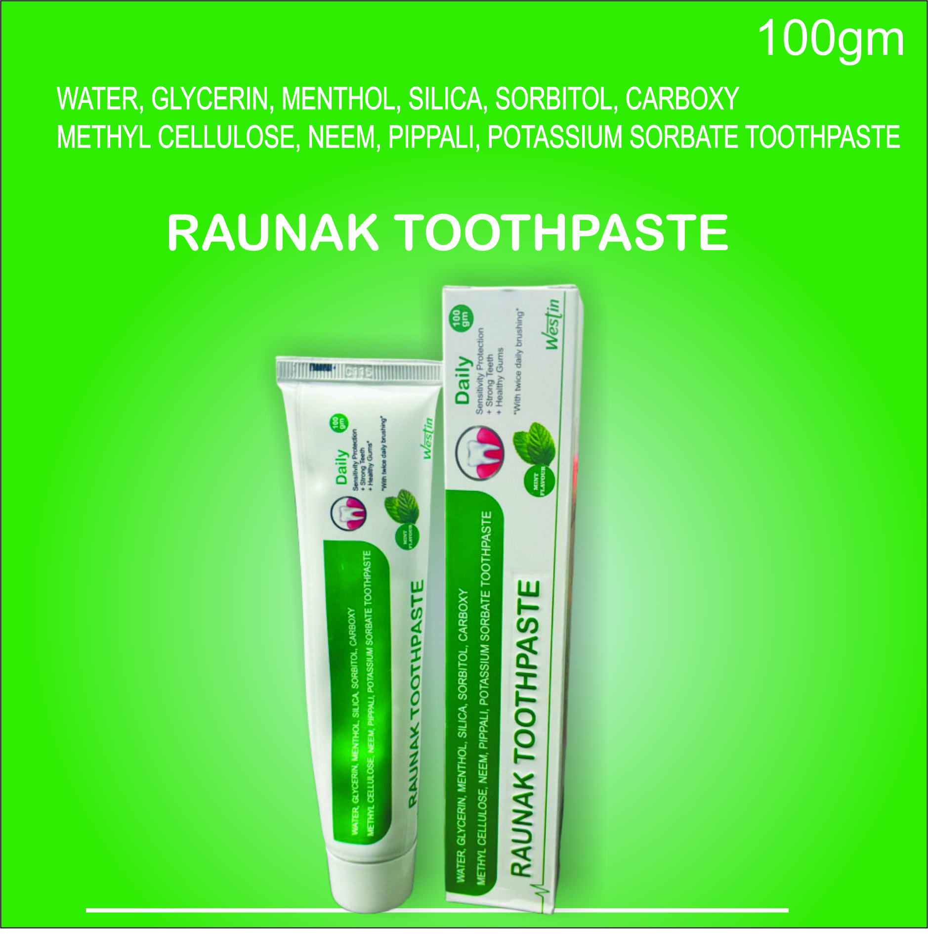 Raunak toothpaste
